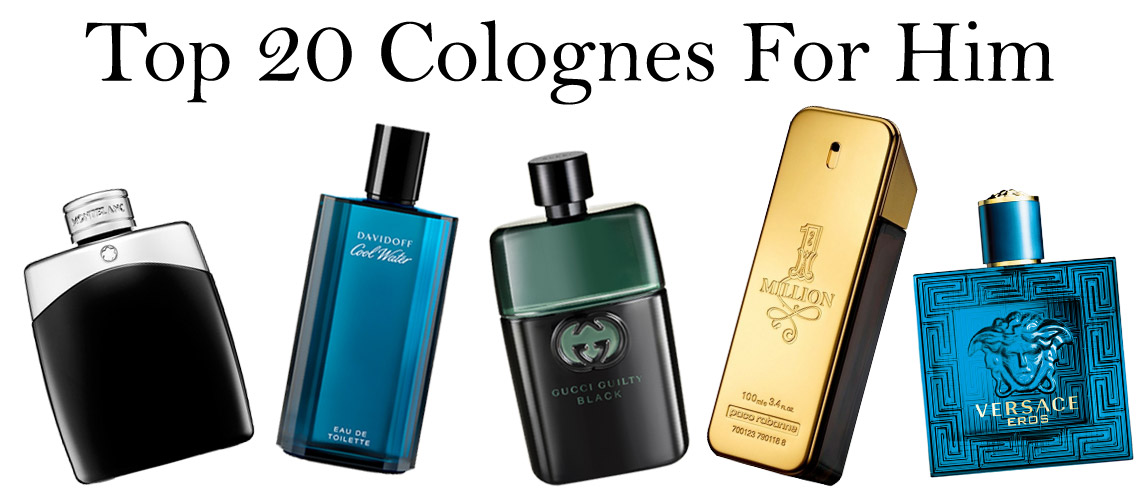 Top 20 Cologne For Him 